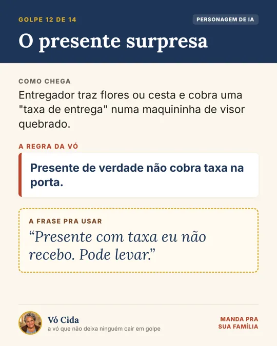 Card da Vó Cida sobre o presente surpresa: presente de verdade não cobra taxa na porta